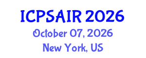 International Conference on Political Sciences and International Relations (ICPSAIR) October 07, 2026 - New York, United States International Conference on Political Sciences and International Relations (ICPSAIR) October 07, 2026 - New York, United States