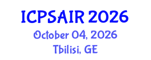 International Conference on Political Sciences and International Relations (ICPSAIR) October 04, 2026 - Tbilisi, Georgia International Conference on Political Sciences and International Relations (ICPSAIR) October 04, 2026 - Tbilisi, Georgia