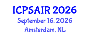 International Conference on Political Sciences and International Relations (ICPSAIR) September 16, 2026 - Amsterdam, Netherlands International Conference on Political Sciences and International Relations (ICPSAIR) September 16, 2026 - Amsterdam, Netherlands