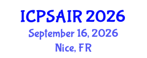 International Conference on Political Sciences and International Relations (ICPSAIR) September 16, 2026 - Nice, France International Conference on Political Sciences and International Relations (ICPSAIR) September 16, 2026 - Nice, France