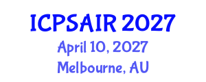 International Conference on Political Sciences and International Relations (ICPSAIR) April 10, 2027 - Melbourne, Australia International Conference on Political Sciences and International Relations (ICPSAIR) April 10, 2027 - Melbourne, Australia