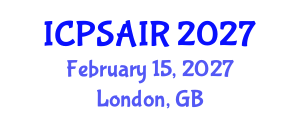 International Conference on Political Sciences and International Relations (ICPSAIR) February 15, 2027 - London, United Kingdom International Conference on Political Sciences and International Relations (ICPSAIR) February 15, 2027 - London, United Kingdom