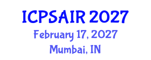 International Conference on Political Sciences and International Relations (ICPSAIR) February 17, 2027 - Mumbai, India International Conference on Political Sciences and International Relations (ICPSAIR) February 17, 2027 - Mumbai, India
