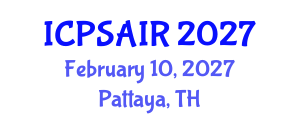 International Conference on Political Sciences and International Relations (ICPSAIR) February 10, 2027 - Pattaya, Thailand International Conference on Political Sciences and International Relations (ICPSAIR) February 10, 2027 - Pattaya, Thailand