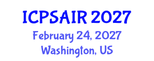 International Conference on Political Sciences and International Relations (ICPSAIR) February 24, 2027 - Washington, United States International Conference on Political Sciences and International Relations (ICPSAIR) February 24, 2027 - Washington, United States