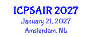 International Conference on Political Sciences and International Relations (ICPSAIR) January 21, 2027 - Amsterdam, Netherlands International Conference on Political Sciences and International Relations (ICPSAIR) January 21, 2027 - Amsterdam, Netherlands
