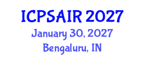 International Conference on Political Sciences and International Relations (ICPSAIR) January 30, 2027 - Bengaluru, India International Conference on Political Sciences and International Relations (ICPSAIR) January 30, 2027 - Bengaluru, India