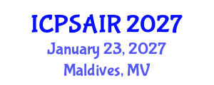 International Conference on Political Sciences and International Relations (ICPSAIR) January 23, 2027 - Maldives, Maldives International Conference on Political Sciences and International Relations (ICPSAIR) January 23, 2027 - Maldives, Maldives