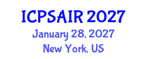 International Conference on Political Sciences and International Relations (ICPSAIR) January 28, 2027 - New York, United States International Conference on Political Sciences and International Relations (ICPSAIR) January 28, 2027 - New York, United States