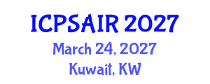 International Conference on Political Sciences and International Relations (ICPSAIR) March 24, 2027 - Kuwait, Kuwait
