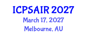 International Conference on Political Sciences and International Relations (ICPSAIR) March 17, 2027 - Melbourne, Australia International Conference on Political Sciences and International Relations (ICPSAIR) March 17, 2027 - Melbourne, Australia