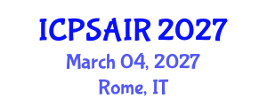 International Conference on Political Sciences and International Relations (ICPSAIR) March 04, 2027 - Rome, Italy International Conference on Political Sciences and International Relations (ICPSAIR) March 04, 2027 - Rome, Italy