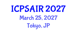 International Conference on Political Sciences and International Relations (ICPSAIR) March 25, 2027 - Tokyo, Japan International Conference on Political Sciences and International Relations (ICPSAIR) March 25, 2027 - Tokyo, Japan