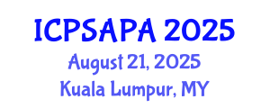 International Conference on Political Sciences and Policy Analysis (ICPSAPA) August 21, 2025 - Kuala Lumpur, Malaysia International Conference on Political Sciences and Policy Analysis (ICPSAPA) August 21, 2025 - Kuala Lumpur, Malaysia