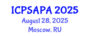 International Conference on Political Sciences and Policy Analysis (ICPSAPA) August 28, 2025 - Moscow, Russia International Conference on Political Sciences and Policy Analysis (ICPSAPA) August 28, 2025 - Moscow, Russia