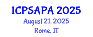 International Conference on Political Sciences and Policy Analysis (ICPSAPA) August 21, 2025 - Rome, Italy