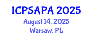 International Conference on Political Sciences and Policy Analysis (ICPSAPA) August 14, 2025 - Warsaw, Poland International Conference on Political Sciences and Policy Analysis (ICPSAPA) August 14, 2025 - Warsaw, Poland