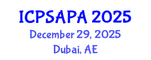 International Conference on Political Sciences and Policy Analysis (ICPSAPA) December 29, 2025 - Dubai, United Arab Emirates International Conference on Political Sciences and Policy Analysis (ICPSAPA) December 29, 2025 - Dubai, United Arab Emirates