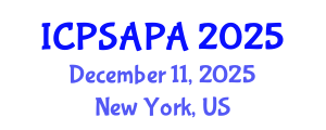 International Conference on Political Sciences and Policy Analysis (ICPSAPA) December 11, 2025 - New York, United States International Conference on Political Sciences and Policy Analysis (ICPSAPA) December 11, 2025 - New York, United States