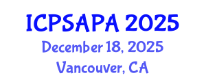 International Conference on Political Sciences and Policy Analysis (ICPSAPA) December 18, 2025 - Vancouver, Canada International Conference on Political Sciences and Policy Analysis (ICPSAPA) December 18, 2025 - Vancouver, Canada