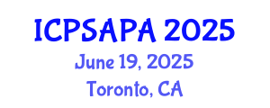 International Conference on Political Sciences and Policy Analysis (ICPSAPA) June 19, 2025 - Toronto, Canada