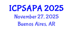 International Conference on Political Sciences and Policy Analysis (ICPSAPA) November 27, 2025 - Buenos Aires, Argentina International Conference on Political Sciences and Policy Analysis (ICPSAPA) November 27, 2025 - Buenos Aires, Argentina