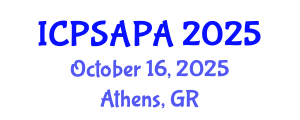 International Conference on Political Sciences and Policy Analysis (ICPSAPA) October 16, 2025 - Athens, Greece