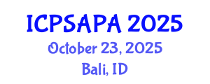 International Conference on Political Sciences and Policy Analysis (ICPSAPA) October 23, 2025 - Bali, Indonesia International Conference on Political Sciences and Policy Analysis (ICPSAPA) October 23, 2025 - Bali, Indonesia