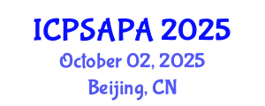 International Conference on Political Sciences and Policy Analysis (ICPSAPA) October 02, 2025 - Beijing, China