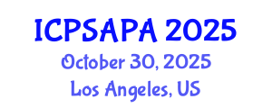 International Conference on Political Sciences and Policy Analysis (ICPSAPA) October 30, 2025 - Los Angeles, United States International Conference on Political Sciences and Policy Analysis (ICPSAPA) October 30, 2025 - Los Angeles, United States