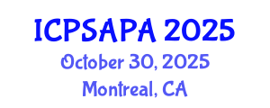 International Conference on Political Sciences and Policy Analysis (ICPSAPA) October 30, 2025 - Montreal, Canada