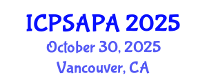 International Conference on Political Sciences and Policy Analysis (ICPSAPA) October 30, 2025 - Vancouver, Canada International Conference on Political Sciences and Policy Analysis (ICPSAPA) October 30, 2025 - Vancouver, Canada