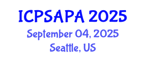 International Conference on Political Sciences and Policy Analysis (ICPSAPA) September 04, 2025 - Seattle, United States International Conference on Political Sciences and Policy Analysis (ICPSAPA) September 04, 2025 - Seattle, United States