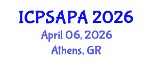 International Conference on Political Sciences and Policy Analysis (ICPSAPA) April 06, 2026 - Athens, Greece