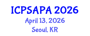 International Conference on Political Sciences and Policy Analysis (ICPSAPA) April 13, 2026 - Seoul, Republic of Korea International Conference on Political Sciences and Policy Analysis (ICPSAPA) April 13, 2026 - Seoul, Republic of Korea