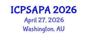 International Conference on Political Sciences and Policy Analysis (ICPSAPA) April 27, 2026 - Washington, Australia