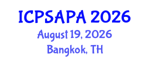 International Conference on Political Sciences and Policy Analysis (ICPSAPA) August 19, 2026 - Bangkok, Thailand International Conference on Political Sciences and Policy Analysis (ICPSAPA) August 19, 2026 - Bangkok, Thailand