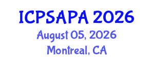International Conference on Political Sciences and Policy Analysis (ICPSAPA) August 05, 2026 - Montreal, Canada International Conference on Political Sciences and Policy Analysis (ICPSAPA) August 05, 2026 - Montreal, Canada