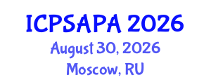 International Conference on Political Sciences and Policy Analysis (ICPSAPA) August 30, 2026 - Moscow, Russia