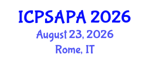 International Conference on Political Sciences and Policy Analysis (ICPSAPA) August 23, 2026 - Rome, Italy