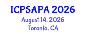 International Conference on Political Sciences and Policy Analysis (ICPSAPA) August 14, 2026 - Toronto, Canada International Conference on Political Sciences and Policy Analysis (ICPSAPA) August 14, 2026 - Toronto, Canada