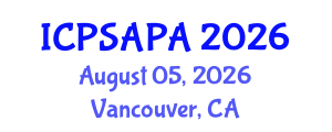 International Conference on Political Sciences and Policy Analysis (ICPSAPA) August 05, 2026 - Vancouver, Canada