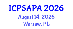 International Conference on Political Sciences and Policy Analysis (ICPSAPA) August 14, 2026 - Warsaw, Poland