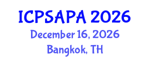 International Conference on Political Sciences and Policy Analysis (ICPSAPA) December 16, 2026 - Bangkok, Thailand International Conference on Political Sciences and Policy Analysis (ICPSAPA) December 16, 2026 - Bangkok, Thailand