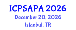International Conference on Political Sciences and Policy Analysis (ICPSAPA) December 20, 2026 - Istanbul, Turkey International Conference on Political Sciences and Policy Analysis (ICPSAPA) December 20, 2026 - Istanbul, Turkey