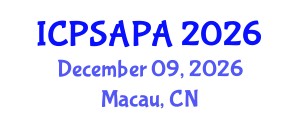 International Conference on Political Sciences and Policy Analysis (ICPSAPA) December 09, 2026 - Macau, China