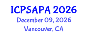 International Conference on Political Sciences and Policy Analysis (ICPSAPA) December 09, 2026 - Vancouver, Canada International Conference on Political Sciences and Policy Analysis (ICPSAPA) December 09, 2026 - Vancouver, Canada