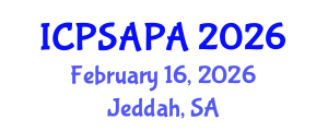International Conference on Political Sciences and Policy Analysis (ICPSAPA) February 16, 2026 - Jeddah, Saudi Arabia