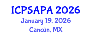 International Conference on Political Sciences and Policy Analysis (ICPSAPA) January 19, 2026 - Cancún, Mexico International Conference on Political Sciences and Policy Analysis (ICPSAPA) January 19, 2026 - Cancún, Mexico