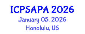 International Conference on Political Sciences and Policy Analysis (ICPSAPA) January 05, 2026 - Honolulu, United States International Conference on Political Sciences and Policy Analysis (ICPSAPA) January 05, 2026 - Honolulu, United States